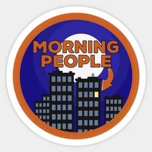 Morning People Sticker